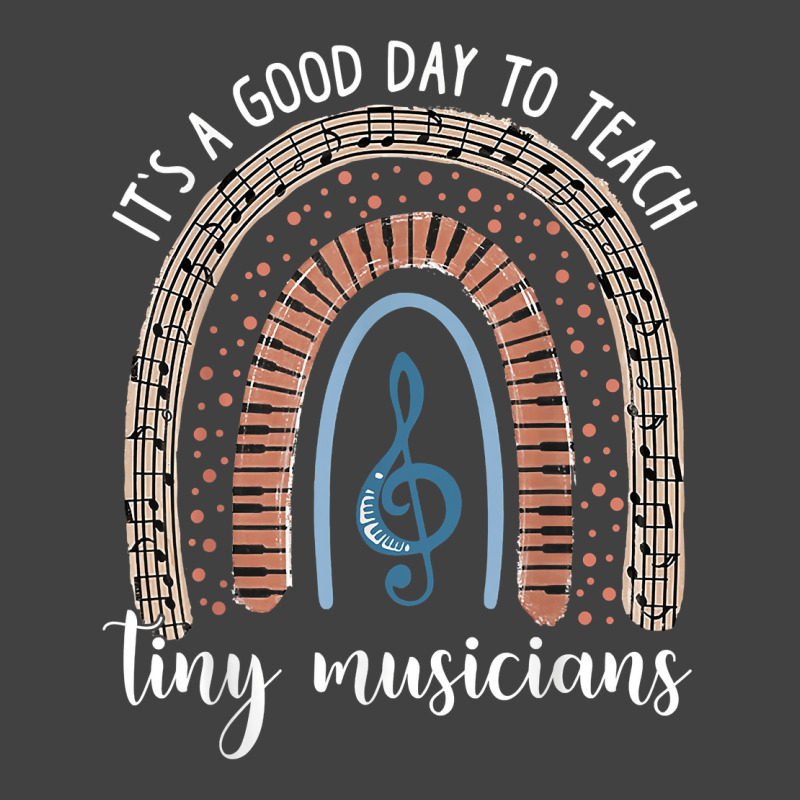 Its A Good Day To Teach Tiny Musicians Music Teacher Rainbow Vintage T-Shirt by KellyStella | Artistshot