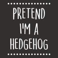 Pretend Im A Hedgehog Pretend I'm A Hedgehog Lazy Easy Halloween Costu Champion Hoodie | Artistshot