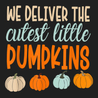 We Deliver The Cutest Little Pumpkins Labor And Delivery T Shirt Ladies Polo Shirt | Artistshot