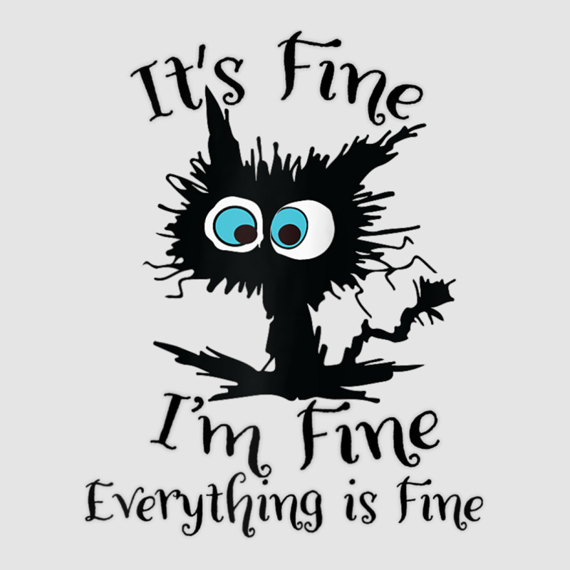 It's Fine I'm Fine Everything Is Fine Funny Black Cat Nurse Raglan Bas ...