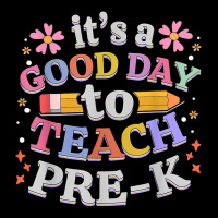 Its A Good Day To Teach Pre-k Teacher Fleece Short | Artistshot