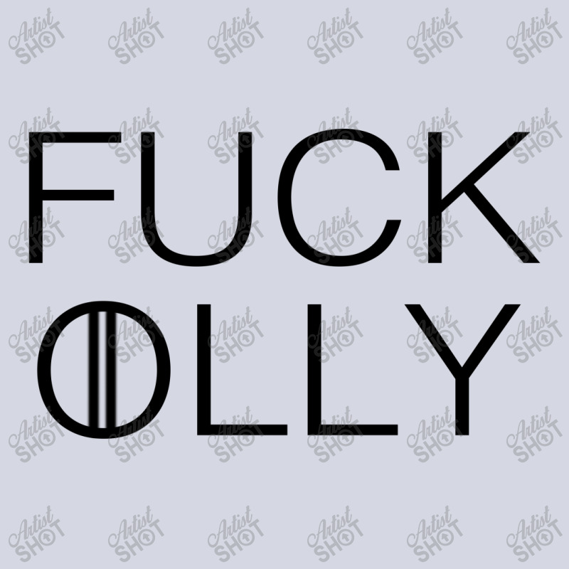F*** Olly Fleece Short | Artistshot