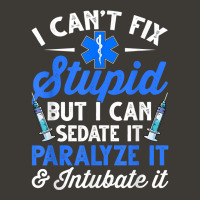 Paramedic Emt Can Sedate And Paralyze Stupid Funny Ems T Shirt Bucket Hat | Artistshot