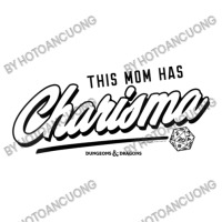 Womens Dungeons & Dragons Mother's Day This Mom Has Charisma Script V- 3/4 Sleeve Shirt | Artistshot