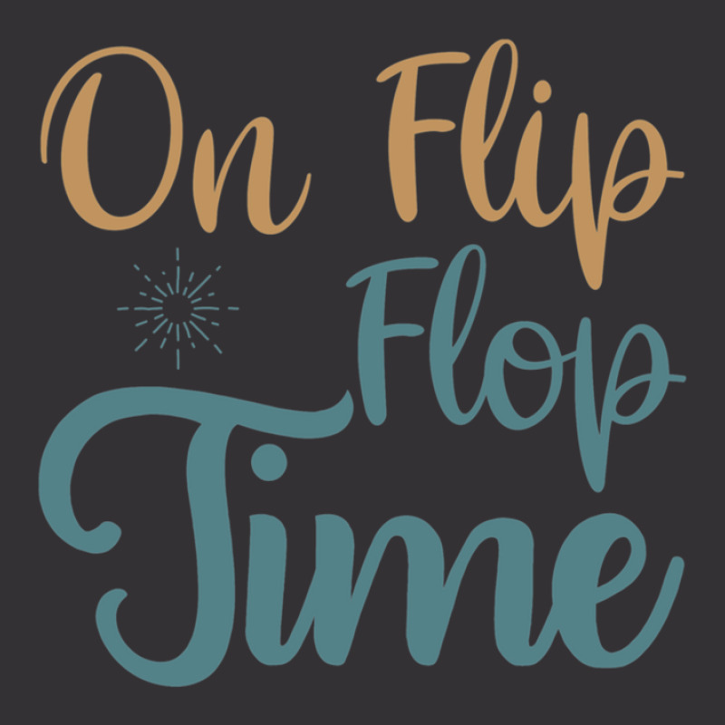 On Flip Flop Time Vintage Hoodie | Artistshot