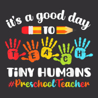 Its A Good Day To Teach Tiny Humans Preschool Teacher Vintage Short | Artistshot