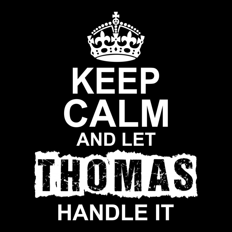 Keep Calm And Let Thomas Handle It Youth Hoodie by tshiart | Artistshot