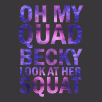 Oh My Quad Becky Look At Her Squat Tank Top Ladies Curvy T-shirt | Artistshot