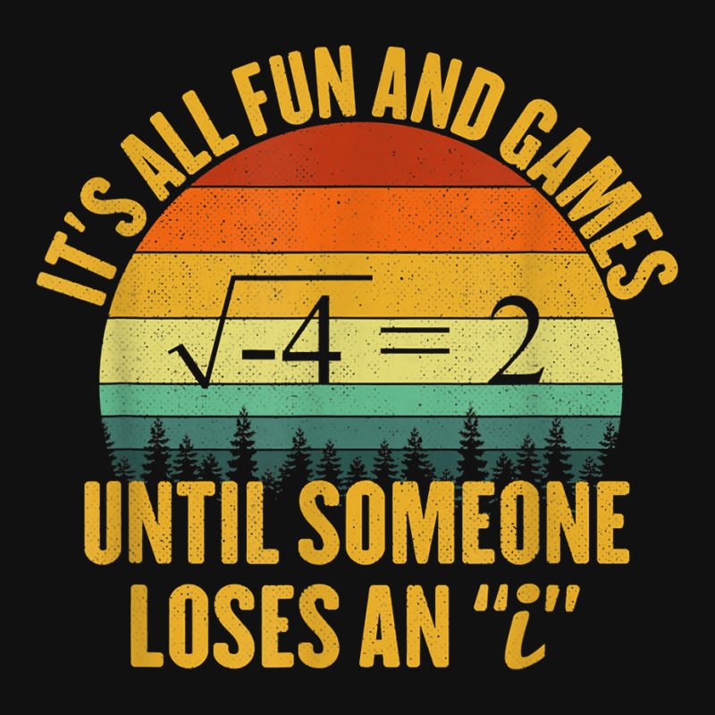 Its All Fun And Games Until Someone Loses An I Math Pun Full Set Car Mats | Artistshot