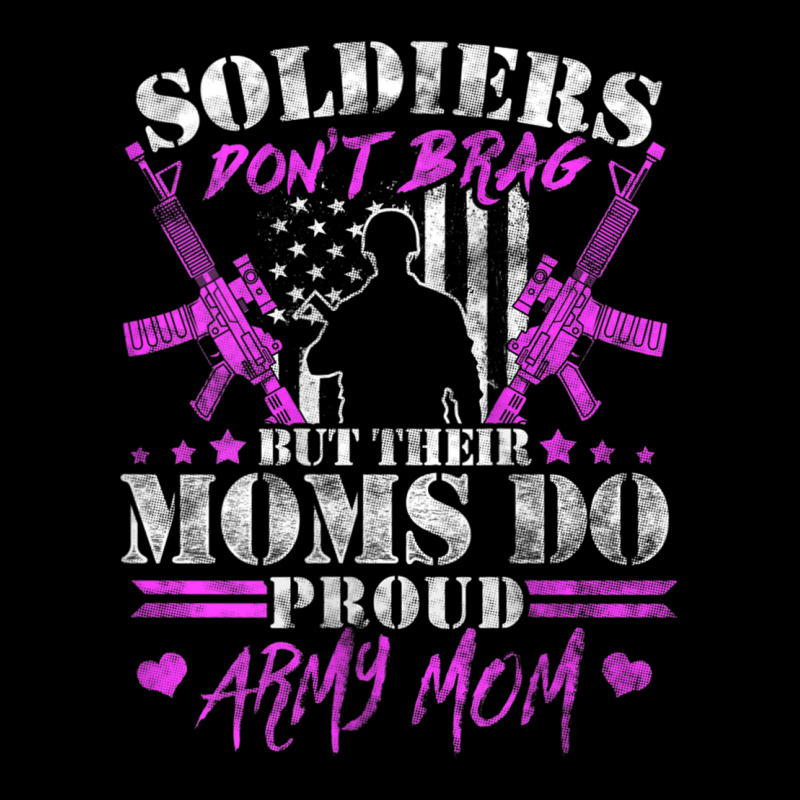 Womens Soldiers Don't Brag Moms Do Proud Army Mom Military Mother Tank ...