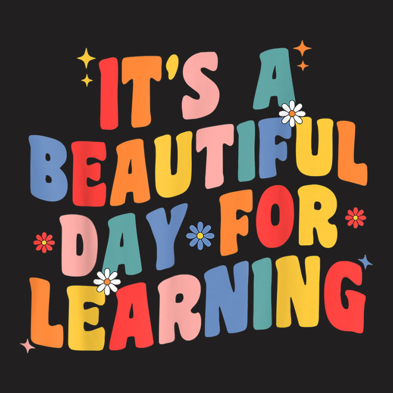 Its Beautiful Day For Learning Retro Teacher Students Women T-shirt | Artistshot