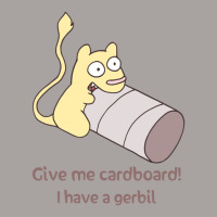 Give My Gerbil Cardboard For Boyfriend Racerback Tank | Artistshot