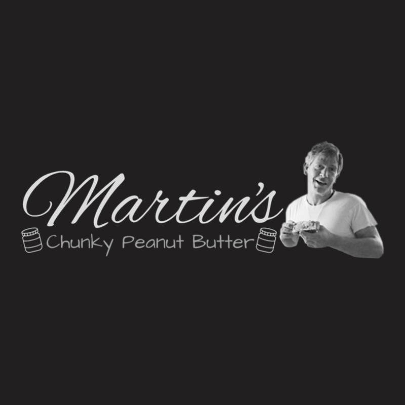 Untogether Martin's Chunky Peanut Butter T-shirt | Artistshot