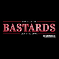 The Handmaid's Tale Don't Let The Bastards Grind You Down Sweatshirt Youth Jogger | Artistshot