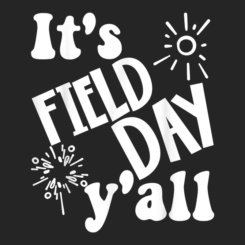 Its Field Day Yall Last Day Of School Unisex Hoodie | Artistshot