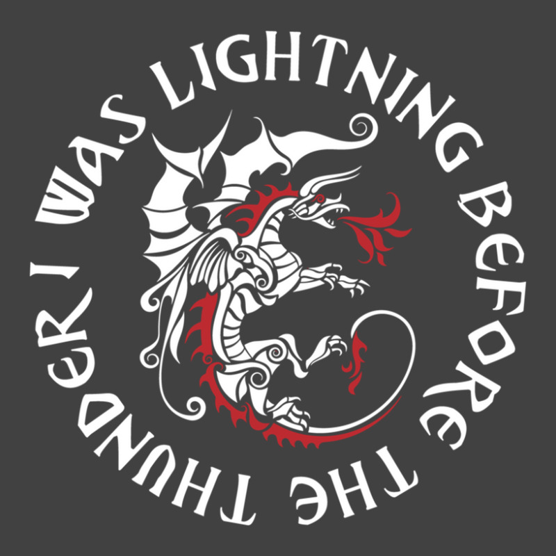 I Was Lightning Before The Thunder T-shirt The Dragons .png Vintage T-Shirt by LawrenceKemp | Artistshot