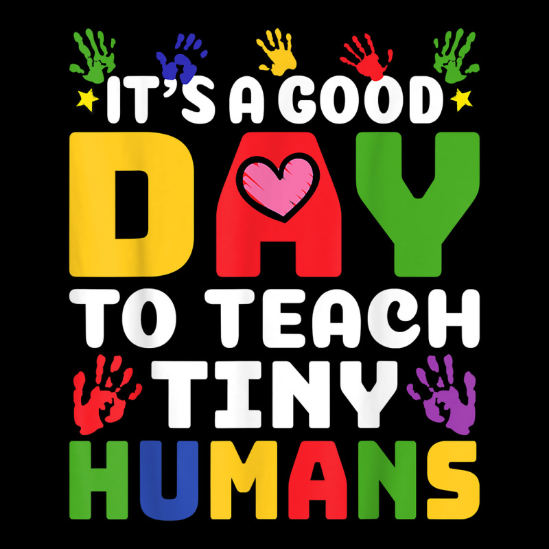 Its Good Day To Teach Tiny Humans Daycare Provider Teacher Gift Unisex Jogger | Artistshot