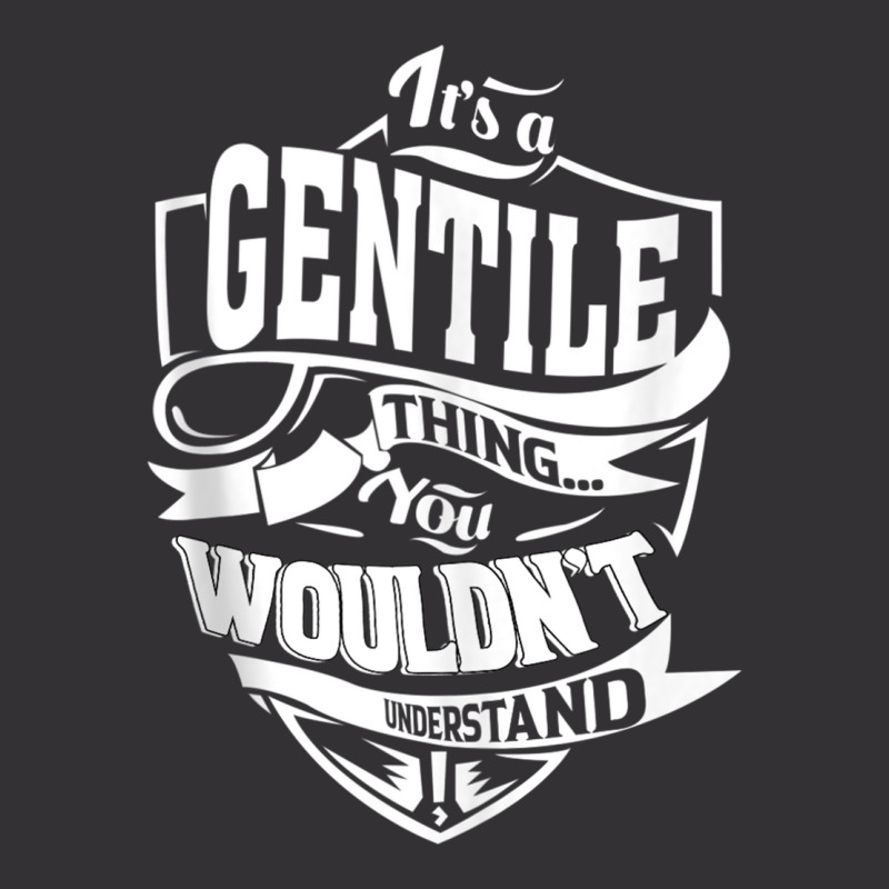 It's A Gentile Thing Gifts Tank Top Vintage Hoodie by cm-arts | Artistshot