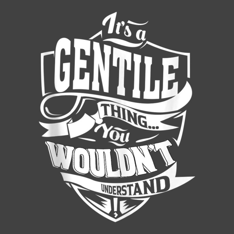 It's A Gentile Thing Gifts Tank Top Vintage T-Shirt by cm-arts | Artistshot