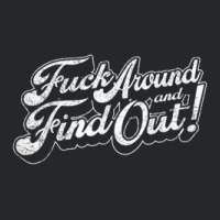 Fuck Around And Find Out Crewneck Sweatshirt | Artistshot