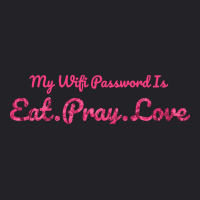 The Office My Wifi Password Is Eat Pray Love Rose Pink Youth Tee | Artistshot