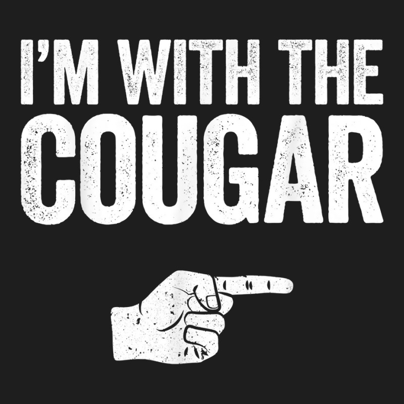 I'm With The Cougar T Shirt Matching Cougar Costume T Shirt Classic T-shirt by cm-arts | Artistshot