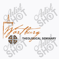 Wartburg Theological Seminary T-shirt | Artistshot