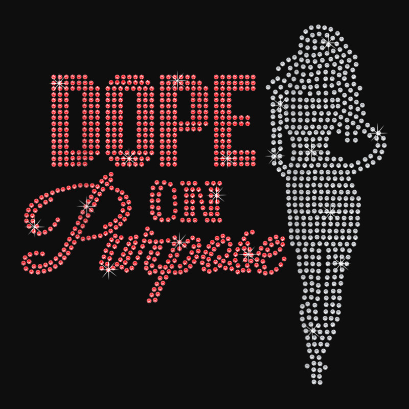 Dope On Purpose Rhinestone Lady Girl Birthday Woman Crop Top by Uniform | Artistshot