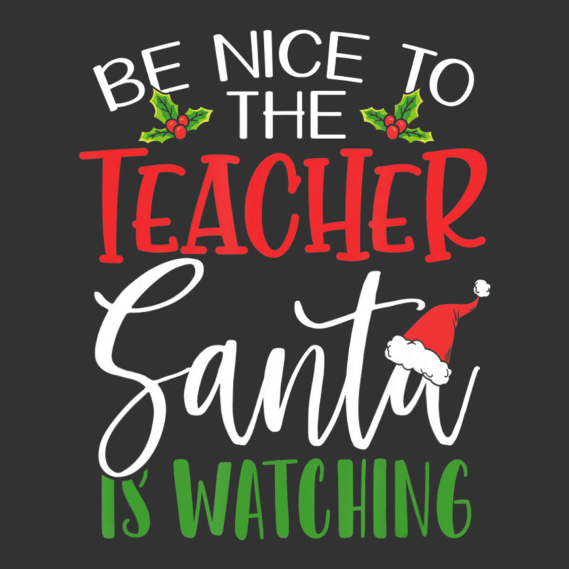 Be Nice To The Teacher Santa Is Watching Christmas Baby Bodysuit by cm-arts | Artistshot