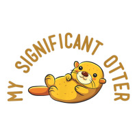 My Significant Otter! T Shirt It's A Special Relationship. Men's T-shirt Pajama Set | Artistshot