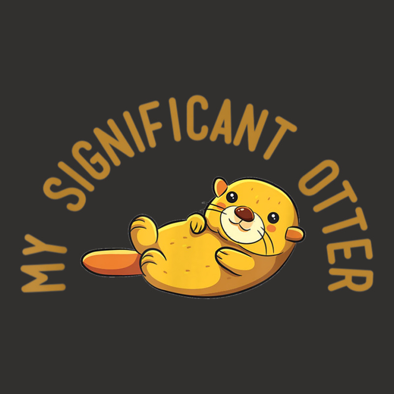 My Significant Otter! T Shirt It's A Special Relationship. Champion Hoodie | Artistshot