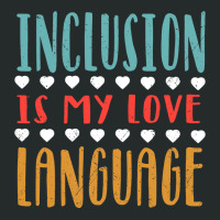 Sped Inclusion Is My Love Language Special Education Teacher Women's Triblend Scoop T-shirt | Artistshot