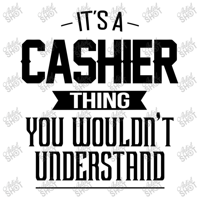 It's A Cashier Thing You Wouldn't Understand Cashier 3/4 Sleeve Shirt by pengedar | Artistshot