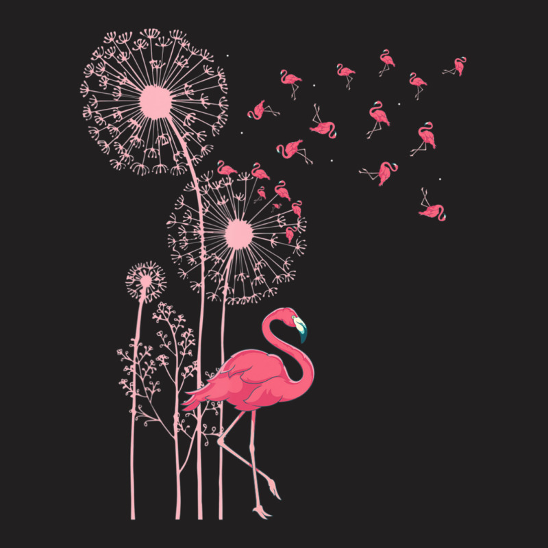 Flower Dandelion Exotic Animal Tropical Bird Pink Flamingo T-Shirt by cm-arts | Artistshot