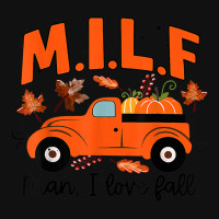 Milf Man I Love Fall Funny Seasonal Truck Pumpkin Autumn Baby Bibs | Artistshot