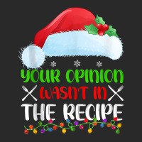 Your Opinion Wasnt In The Recipe Cooking Chef Christmas Tank Top Printed Hat | Artistshot