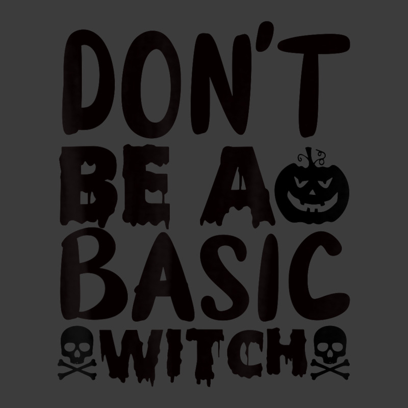 Don't Be A Basic Witch Men's Polo Shirt by Color | Artistshot