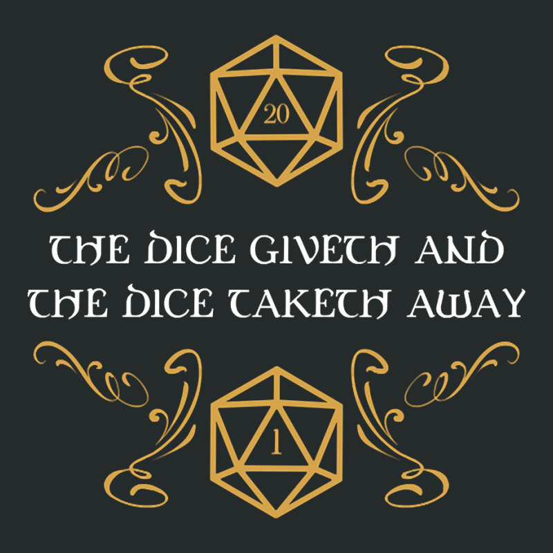 The Dice Giveth And Taketh Away Tabletop Rpg Gaming Women's Triblend Scoop T-shirt by Kosdapen517 | Artistshot