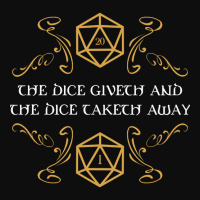 The Dice Giveth And Taketh Away Tabletop Rpg Gaming Crop Top | Artistshot