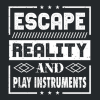 Escape Reality And Play Instruments Crewneck Sweatshirt | Artistshot