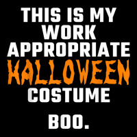 This Is My Work Appropriate Halloween Costume Boo Men Women T Shirt Cropped Sweater | Artistshot