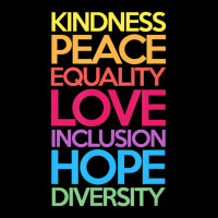 Kindness Peace Equality Love Inclusion Hope Diversity Maternity Scoop Neck T-shirt | Artistshot