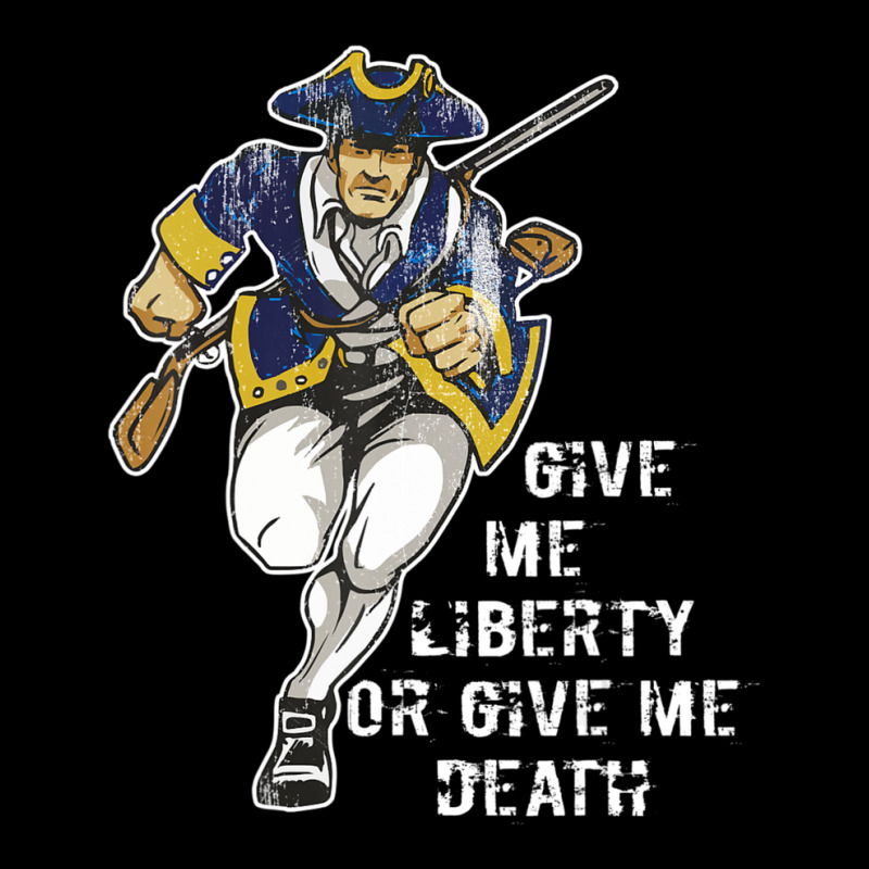 Patrick Henry Give Me Liberty Or Give Me Death Toddler Sweatshirt | Artistshot