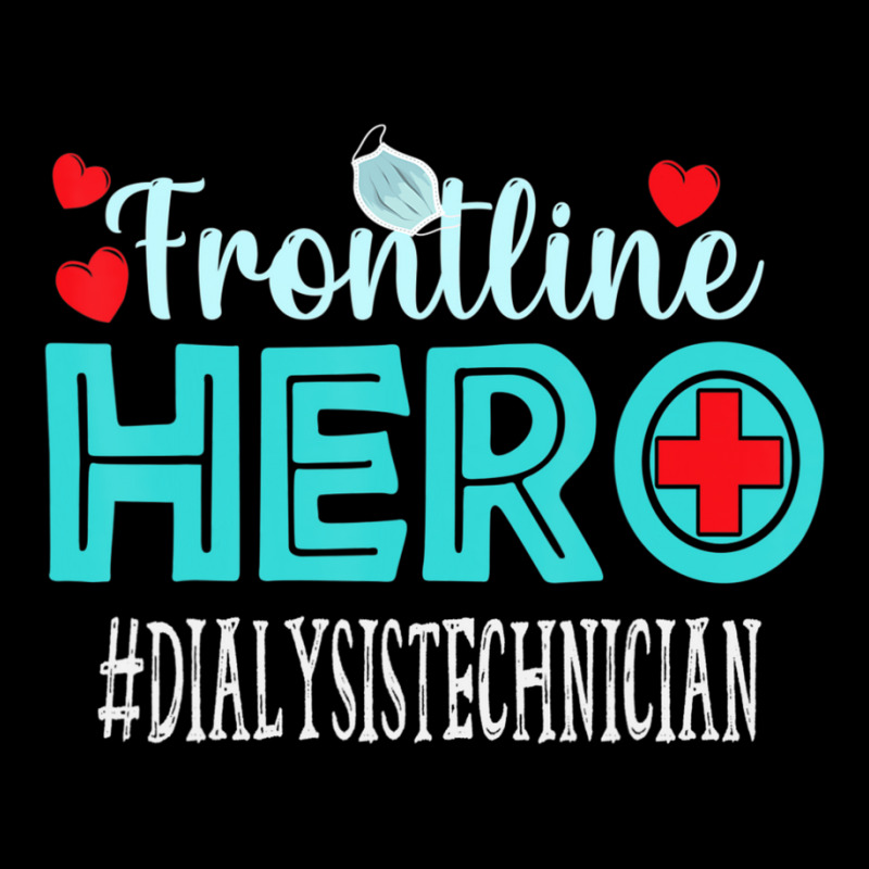 Dialysis Technician Frontline Hero Essential Workers Women Long Sleeve Shirts | Artistshot