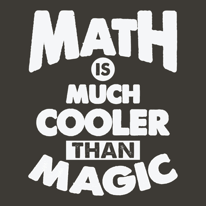 Math Is Much Cooler Than Magic - Remix Bucket Hat by Konlasa6638 | Artistshot