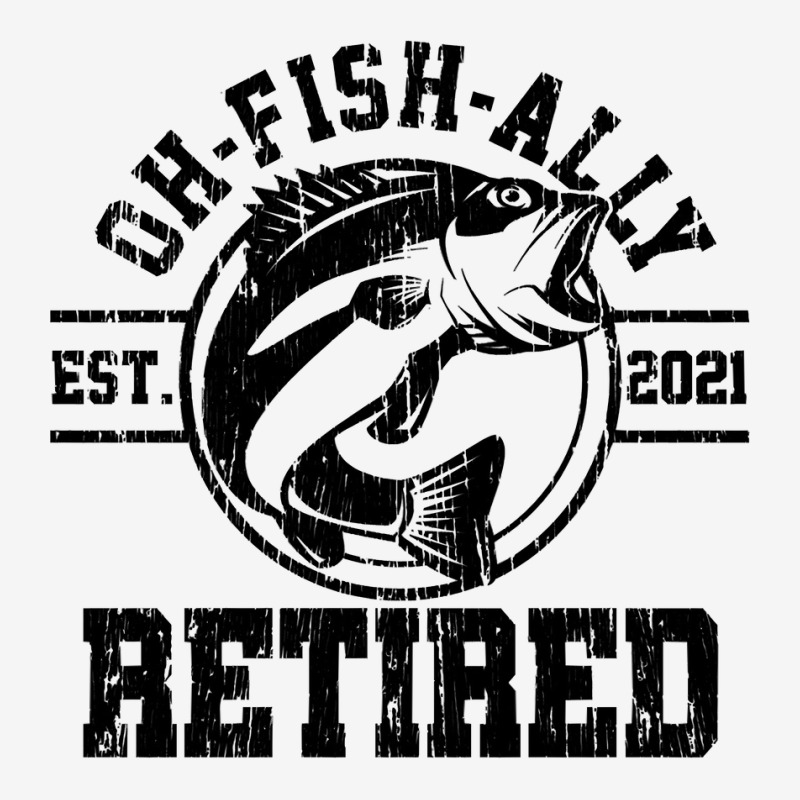 O Fish Ally Retired 2021 Fisherman Fishing Retirement Gift Long Sleeve  Adjustable Cap By Cm-arts - Artistshot