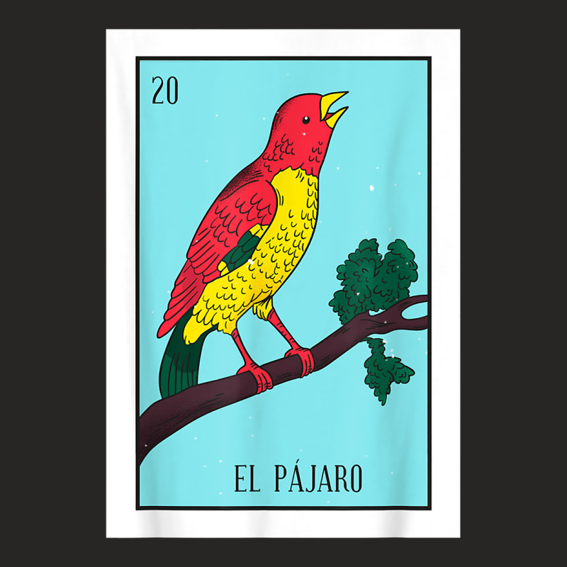 El Pajaro Lottery Card Gift The Bird Card Mexican Lottery T Shirt Ladies Fitted T-Shirt by cm-arts | Artistshot