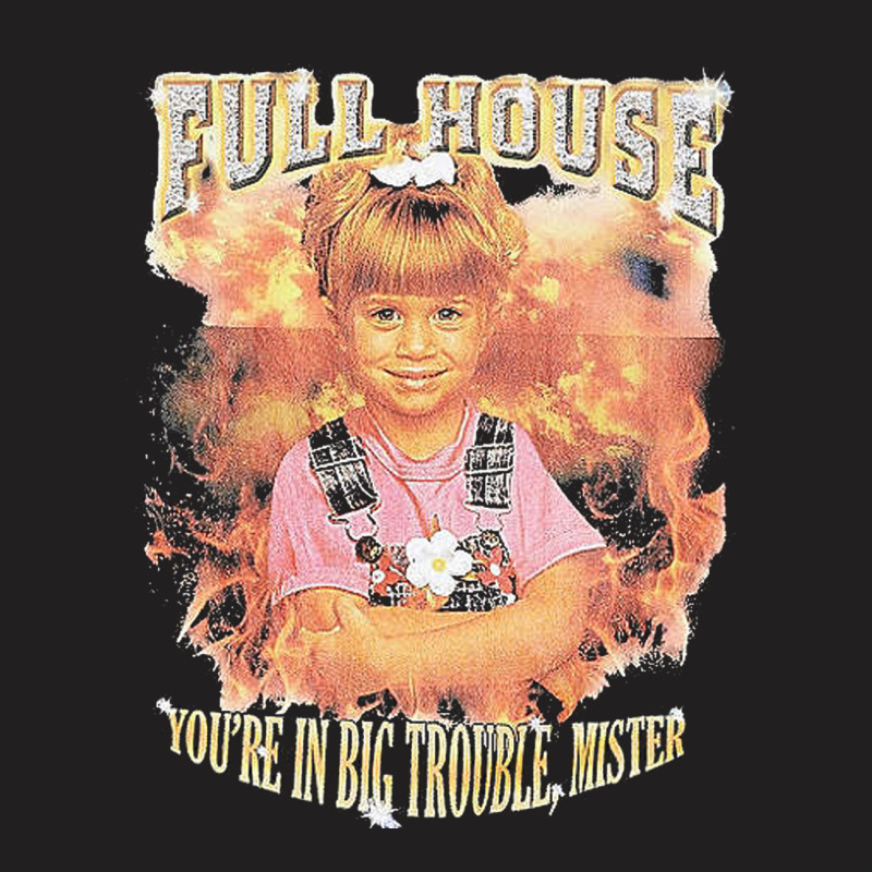 Full House T-shirt | Artistshot