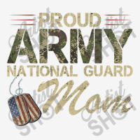 Proud Army National Guard Mom Mothers Day Travel Mug | Artistshot