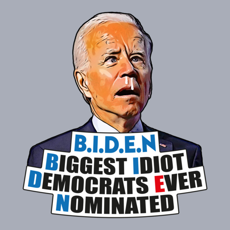 Biden Biggest Idiot Democrats Ever Nominated Tank Dress by XAVIERLEWIS | Artistshot